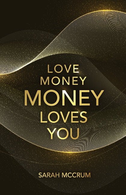 Love Money, Money Loves You: A Conversation With The Energy Of Money - skihosevxLove Money, Money Loves You: A Conversation With The Energy Of MoneyBookshelf BlissskihosevxBDDF_SKUhQQCzr8YA1BjsNAE