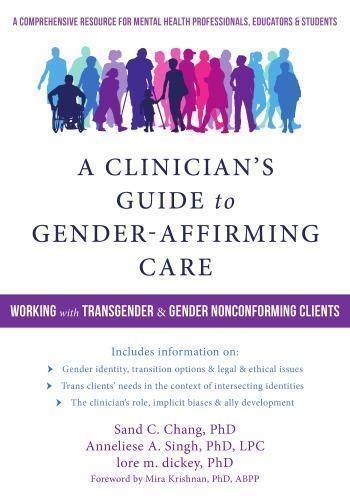 skihosevx: A Clinicians Guide To Gender Affirming Care Working With Transgender And Gender Nonconforming Clients - skihosevxskihosevx: A Clinicians Guide To Gender Affirming Care Working With Transgender And Gender Nonconforming ClientsE-booksskihosevxskihosevxBSL-V2-8451E-books