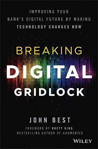skihosevx: Breaking Digital Gridlock Improving Your Banks Digital Future - skihosevxskihosevx: Breaking Digital Gridlock Improving Your Banks Digital FutureE-booksskihosevxskihosevxBSL-V2-8901E-books