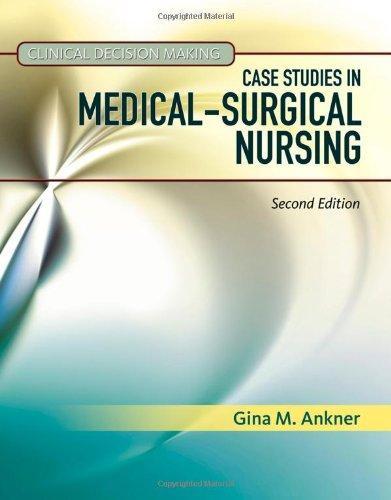 skihosevx: Clinical Decision Making Case Studies In Medical Surgical Nursing 2Nd Edition - skihosevxskihosevx: Clinical Decision Making Case Studies In Medical Surgical Nursing 2Nd EditionE-booksskihosevxskihosevxBSL-V2-8446E-books
