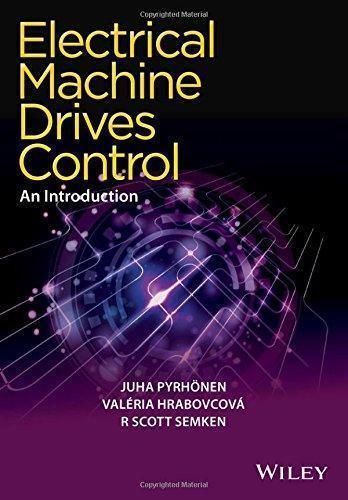 skihosevx: Electrical Machine Drives Control An Introduction - skihosevxskihosevx: Electrical Machine Drives Control An IntroductionE-booksskihosevxskihosevxBSL-V2-8799E-books