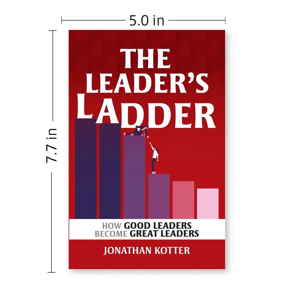 The Leader’s Ladder: How Good Leaders Become Great Leaders by Jonathan Kotter - skihosevxThe Leader’s Ladder: How Good Leaders Become Great Leaders by Jonathan KotterRupa PublicationsJonathan KotterskihosevxSNG22103Rupa Publications