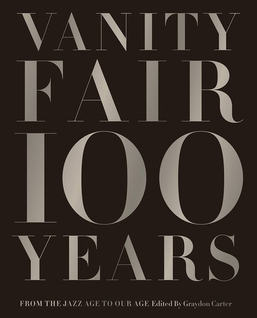 Vanity Fair 100 Years: From the Jazz Age to Our Age - skihosevxVanity Fair 100 Years: From the Jazz Age to Our AgeBookshelf BlissskihosevxBDDF_SKUTHqBgpuZ1Bl9ZeHk