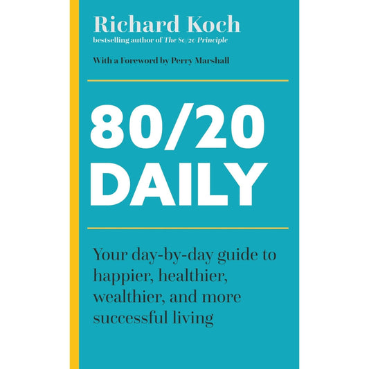 80/20 Daily: Master the 8020 Principle for Healthier, Wealthier Living - skihosevx80/20 Daily: Master the 8020 Principle for Healthier, Wealthier Livingskihosevxskihosevx80/20 Daily: Master the 8020 Principle for Healthier, Wealthier Living80/20 Daily: Master the 8020 Principle for Healthier, Wealthier Living