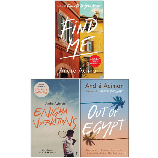 André Aciman Collection 3 Books Set (Find Me, Enigma Variations, Out of Egypt) - skihosevxAndré Aciman Collection 3 Books Set (Find Me, Enigma Variations, Out of Egypt)skihosevxskihosevxPLD23937