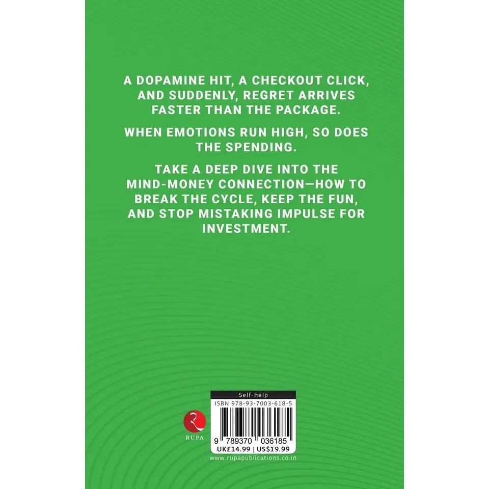 Big Feelings, Bad Purchases: Emotional Spending In The Digital Age by Daniel Mercer - skihosevxBig Feelings, Bad Purchases: Emotional Spending In The Digital Age by Daniel MercerRupa PublicationsDaniel MercerskihosevxSNG22107Rupa Publications