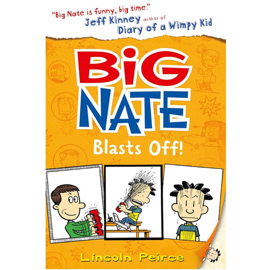 Big Nate Blasts Off: Hilarious comic-book-style story for kids by Lincoln Peirce - skihosevxBig Nate Blasts Off: Hilarious comic-book-style story for kids by Lincoln PeirceHarperCollinsChildren’sBooksskihosevxskihosevxBIG NATE SINGLE-3HarperCollinsChildren’sBooks