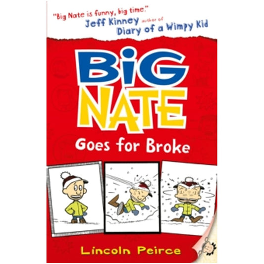 Big Nate Goes for Broke: Hilarious comic-book-style story for kids by Lincoln Peirce - skihosevxBig Nate Goes for Broke: Hilarious comic-book-style story for kids by Lincoln PeirceHarperCollinsChildren’sBooksskihosevxskihosevxBIG NATE SINGLE-6HarperCollinsChildren’sBooks