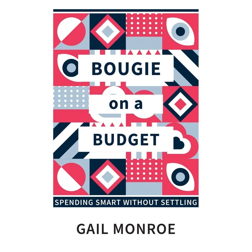 Bougie on a Budget : Spending Smart Without Settling by Gail Monroe - skihosevxBougie on a Budget : Spending Smart Without Settling by Gail MonroeRupa PublicationsGail MonroeskihosevxSNG22111Rupa Publications
