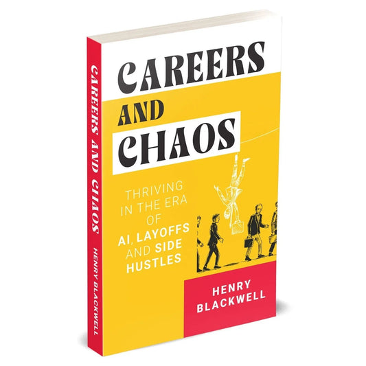 CAREERS AND CHAOS THRIVING IN ERA OF AI, LAYOFF SIDE by Henry Blackwell - skihosevxCAREERS AND CHAOS THRIVING IN ERA OF AI, LAYOFF SIDE by Henry BlackwellBrealey PublishingHenry BlackwellskihosevxSNG22112Brealey Publishing