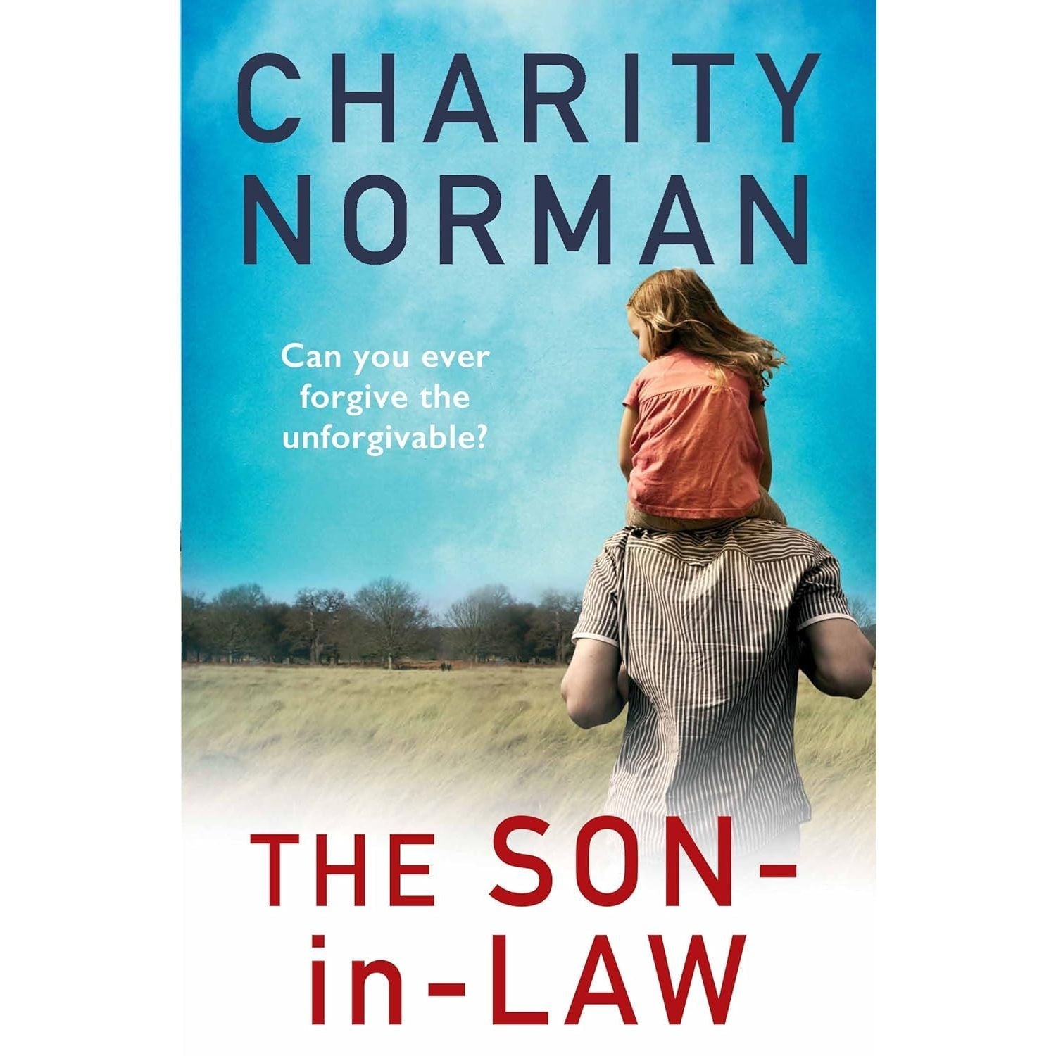 Charity Norman 3 Books Collection Set (See You in September, The Son-in-Law and After the Fall) - skihosevxCharity Norman 3 Books Collection Set (See You in September, The Son-in-Law and After the Fall)Allen & UnwinCharity NormanskihosevxPLD23887Allen & Unwin