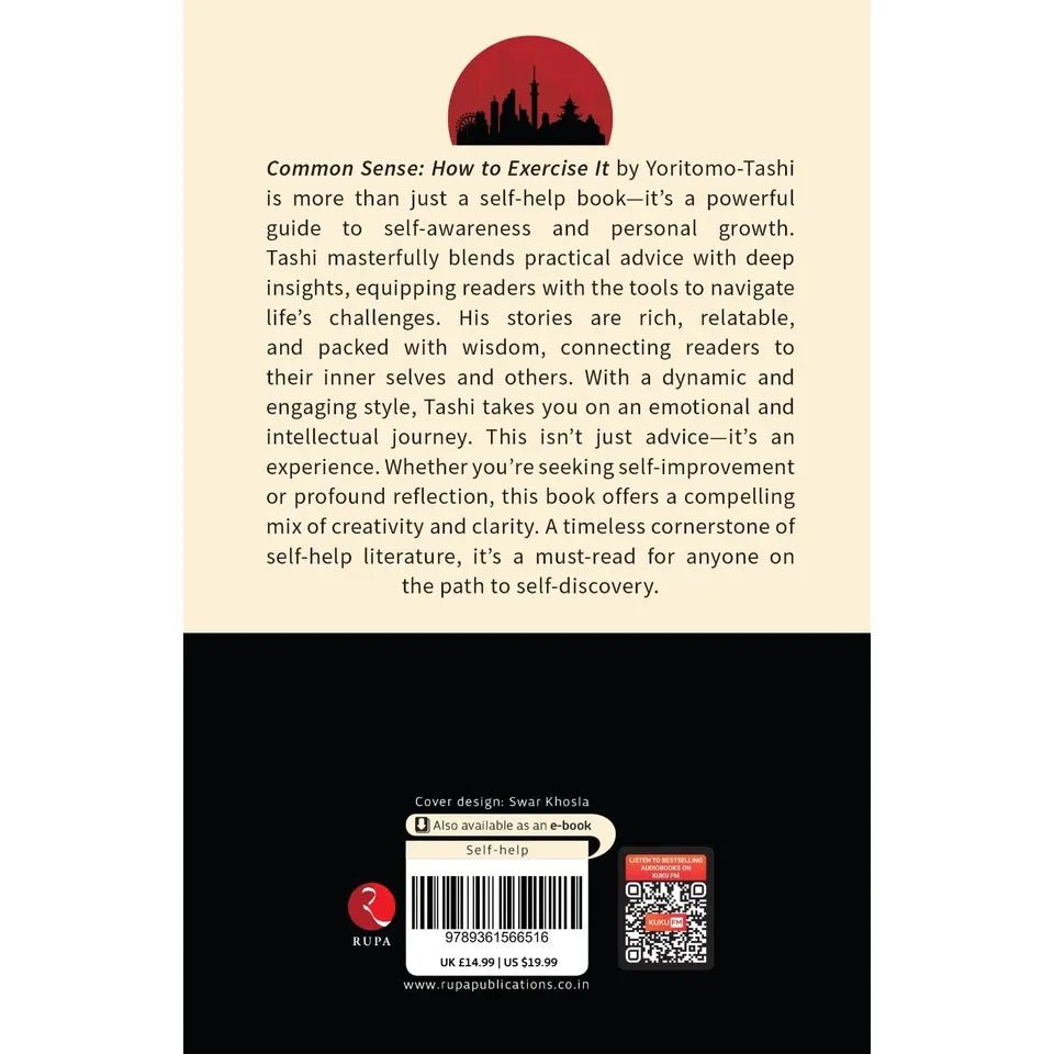 Common Sense How to Exercise It: Timeless Wisdom from one of Japan’s Greatest Statesmen - skihosevxCommon Sense How to Exercise It: Timeless Wisdom from one of Japan’s Greatest StatesmenRupa PublicationsYoritomo-TashiskihosevxSNG22129Rupa Publications