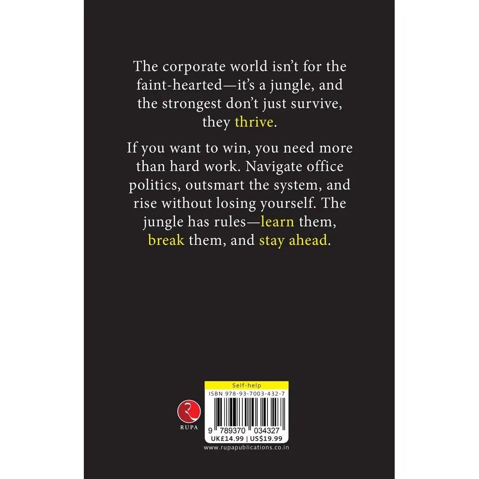 Corporate Jungle : Know The Hows of Office Power Plays by Rosa Kanter - skihosevxCorporate Jungle : Know The Hows of Office Power Plays by Rosa KanterRupa PublicationsRosa KanterskihosevxSNG22130Rupa Publications