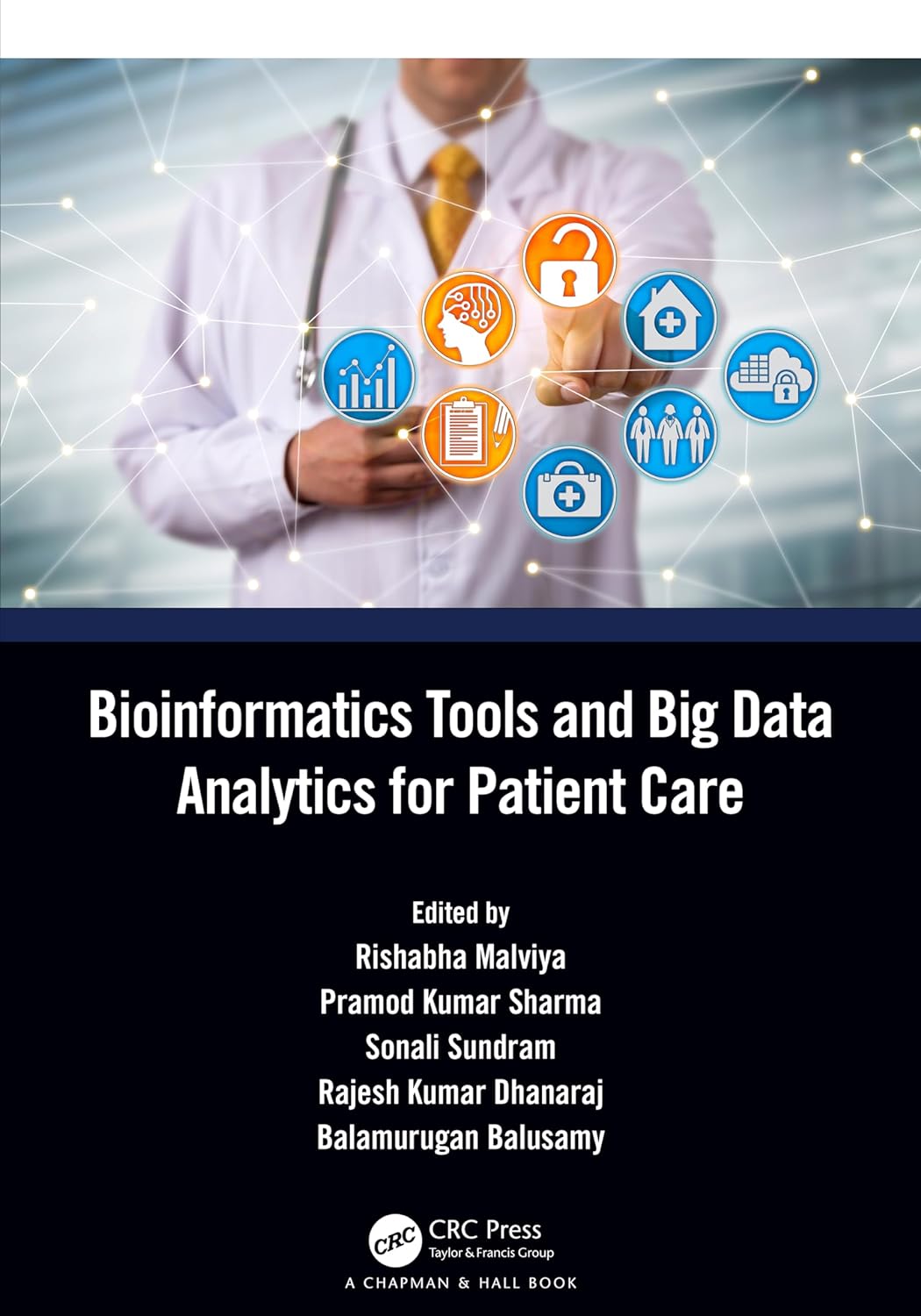 E-Textbook Bioinformatics Tools and Big Data Analytics for Patient Care by Rishabha Malviya PDF ebook - skihosevxE-Textbook Bioinformatics Tools and Big Data Analytics for Patient Care by Rishabha Malviya PDF ebookE-Booksit-booksskihosevxE-Books