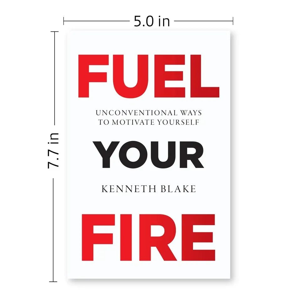 FUEL YOUR FIRE : Unconventional Ways To Motivate Yourself by Kenneth Blake - skihosevxFUEL YOUR FIRE : Unconventional Ways To Motivate Yourself by Kenneth BlakeRupa PublicationsKenneth BlakeskihosevxSNG22131Rupa Publications