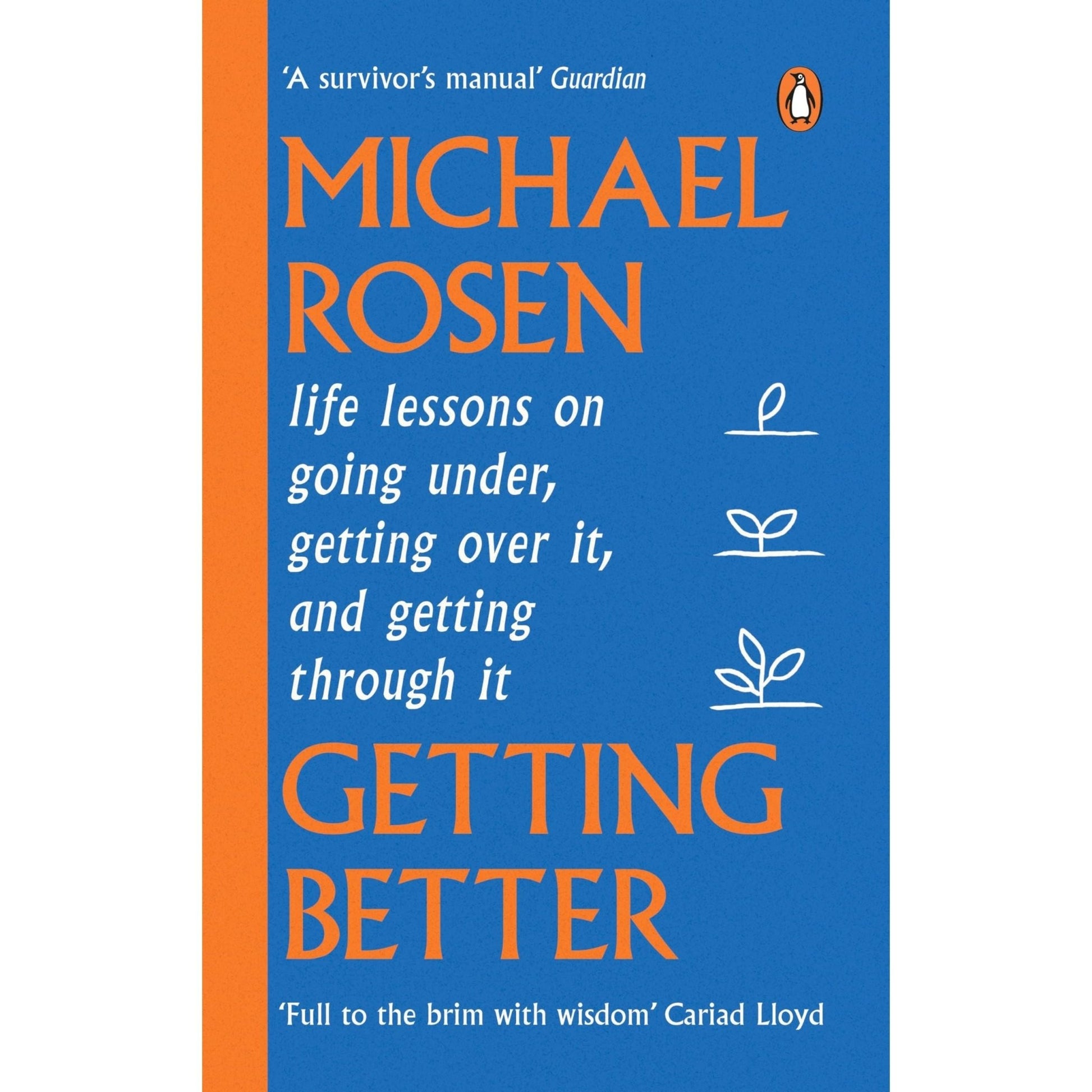 Getting Better: Life lessons on going under, getting over it, and getting through it - skihosevxGetting Better: Life lessons on going under, getting over it, and getting through itskihosevxskihosevxSNG22230