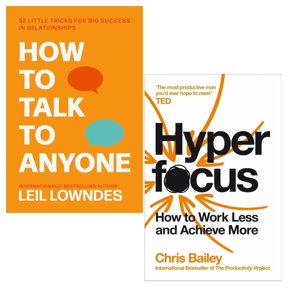 How To Talk To Anyone by Leil Lowndes and Hyperfocus by Chris Bailey 2 Books Collection Set - skihosevxHow To Talk To Anyone by Leil Lowndes and Hyperfocus by Chris Bailey 2 Books Collection SetHARPERCOLLINS/PanskihosevxskihosevxVRT4455HARPERCOLLINS/Pan
