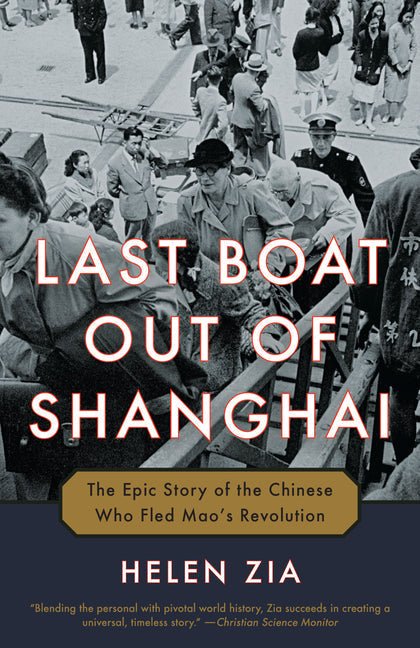 Last Boat Out of Shanghai: The Epic Story of the Chinese Who Fled Mao's Revolution - skihosevxLast Boat Out of Shanghai: The Epic Story of the Chinese Who Fled Mao's RevolutionBookshelf BlissskihosevxBDDF_SKUuyj4TUKzAyXb28Oz