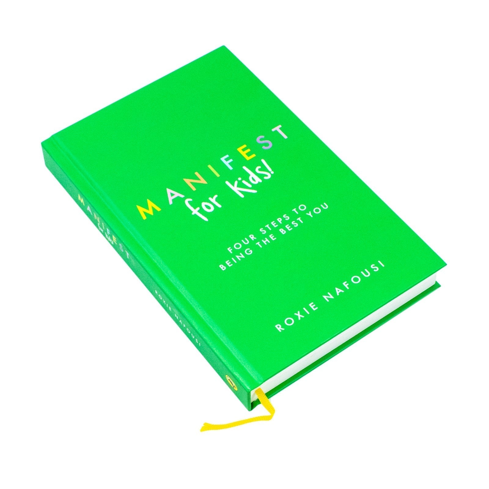Manifest for Kids: Four steps to being the best you by Roxie Nafousi - skihosevxManifest for Kids: Four steps to being the best you by Roxie NafousiPuffinRoxie NafousiskihosevxSNG20887Puffin