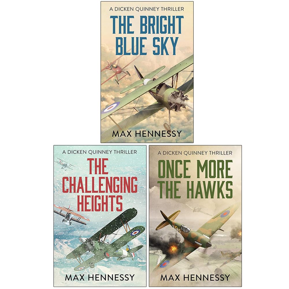 Max Hennessy RAF Trilogy 3 Books Collection Set (The Bright Blue Sky, The Challenging Heights and Once More the Hawks - skihosevxMax Hennessy RAF Trilogy 3 Books Collection Set (The Bright Blue Sky, The Challenging Heights and Once More the HawksCaneloMax HennessyskihosevxPLD23883Canelo