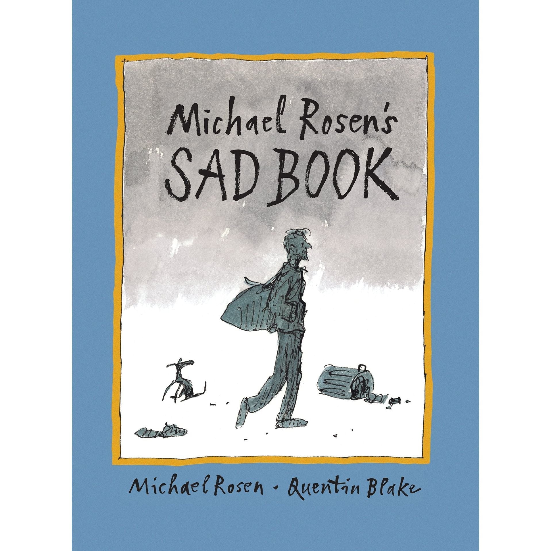 Michael Rosen's Sad Book: An award-winning picture book to help children and families deal with loss and grief - skihosevxMichael Rosen's Sad Book: An award-winning picture book to help children and families deal with loss and griefskihosevxskihosevxSNG22228
