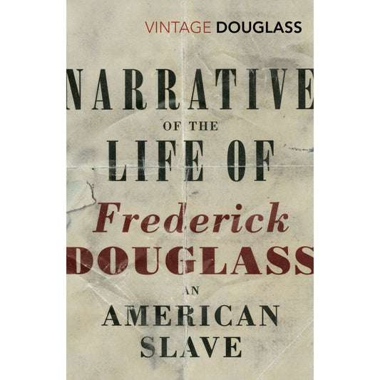 Narrative of the Life of Frederick Douglass, an American Slave - skihosevxNarrative of the Life of Frederick Douglass, an American SlaveVintage ClassicsskihosevxSNG22054