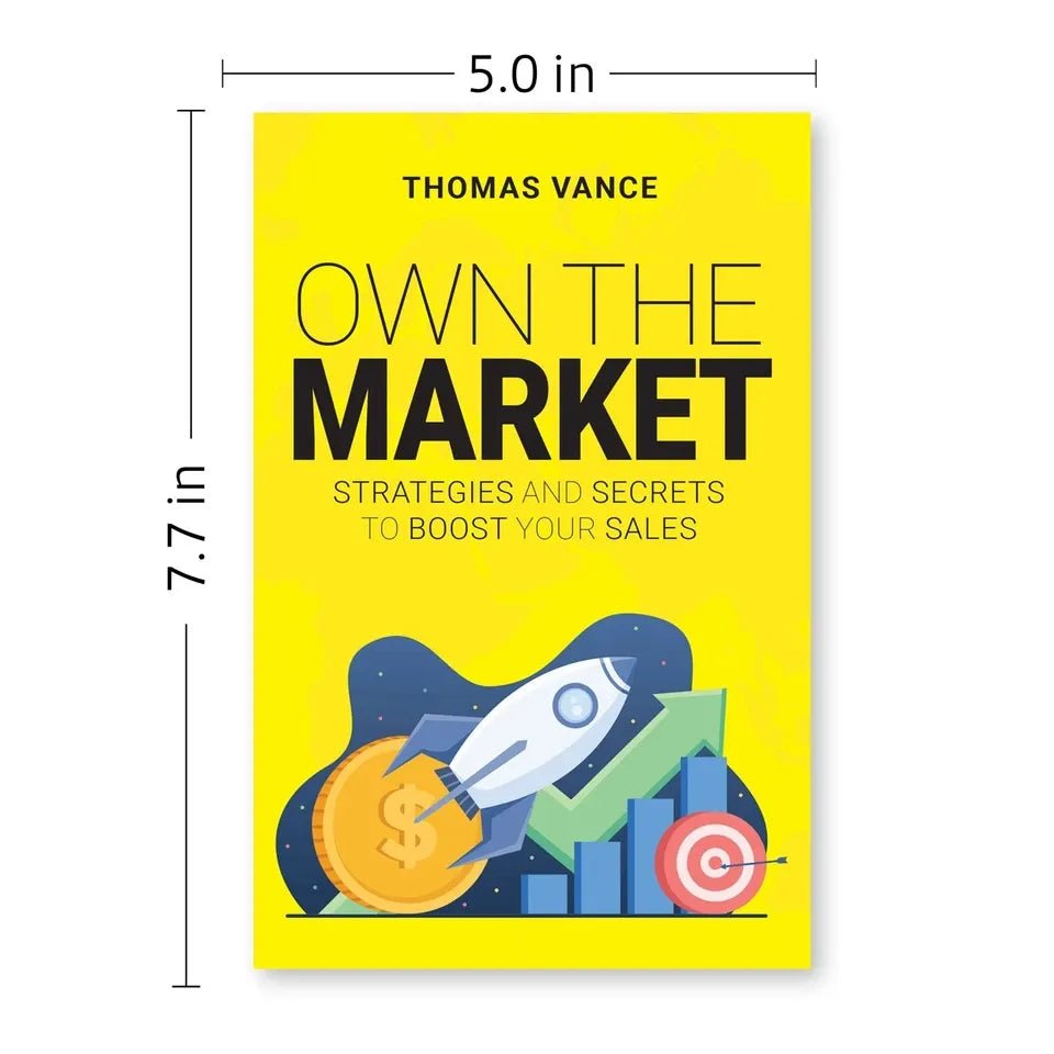 OWN THE MARKET: Strategies And Secrets To Boost Your Sales by Thomas Vance - skihosevxOWN THE MARKET: Strategies And Secrets To Boost Your Sales by Thomas VanceRupa PublicationsThomas VanceskihosevxSNG22127Rupa Publications