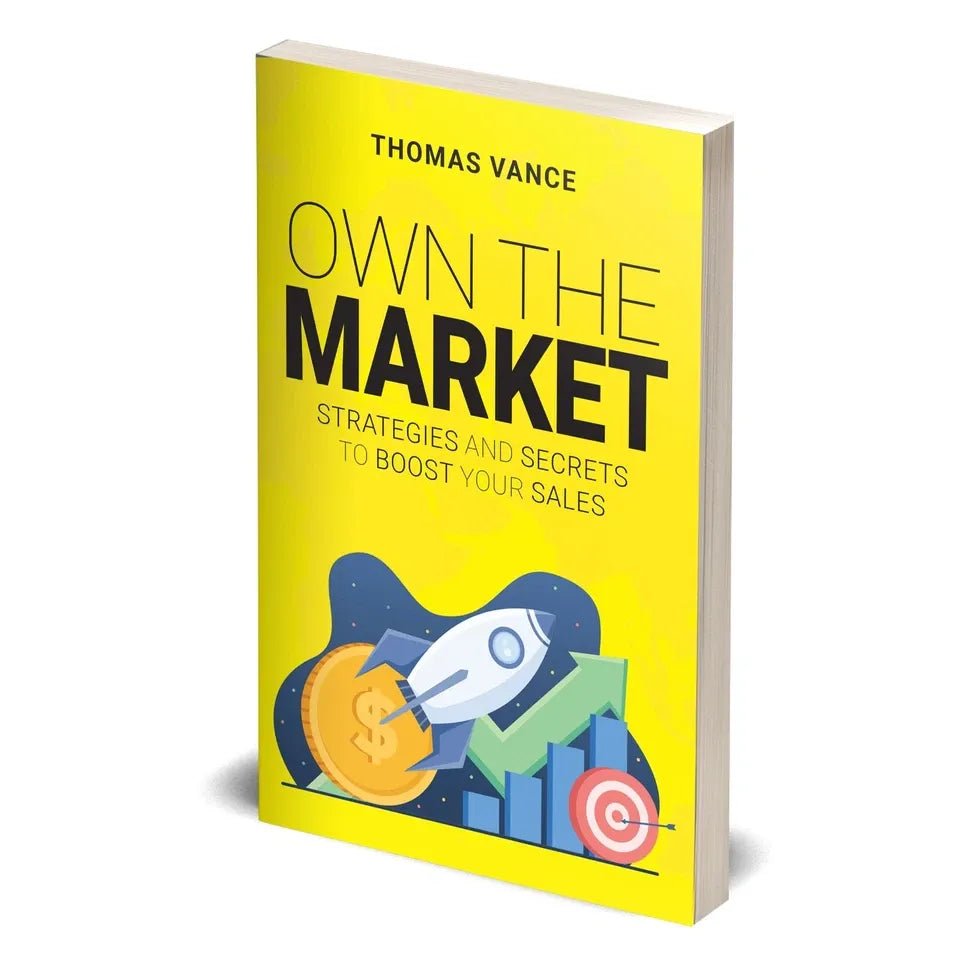 OWN THE MARKET: Strategies And Secrets To Boost Your Sales by Thomas Vance - skihosevxOWN THE MARKET: Strategies And Secrets To Boost Your Sales by Thomas VanceRupa PublicationsThomas VanceskihosevxSNG22127Rupa Publications