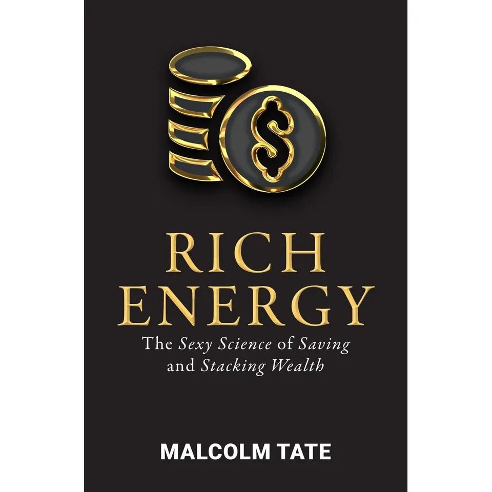 RICH ENERGY: The Sexy Science of Saving & Stacking Wealth by Malcolm Tate - skihosevxRICH ENERGY: The Sexy Science of Saving & Stacking Wealth by Malcolm TateRupa PublicationsMalcolm TateskihosevxSNG22116Rupa Publications