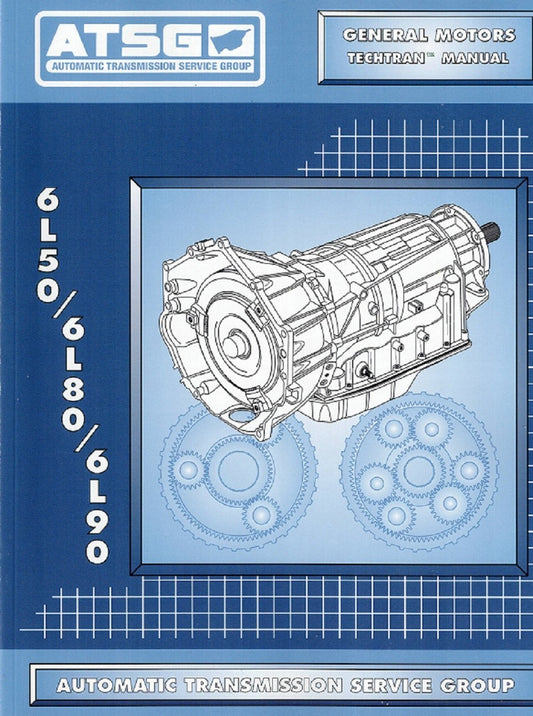 ATSG GM THM 6L80 Automatic Transmission Rebuild Overhaul Service Shop Manual