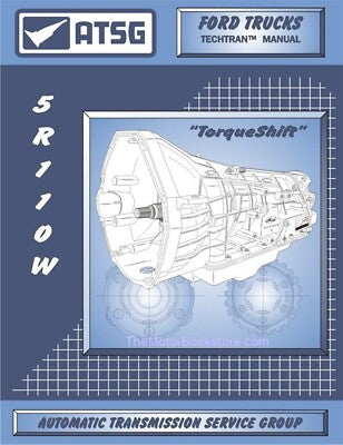 Ford Trucks 5R110W Transmission Rebuild / Repair Manual 2003 & Up