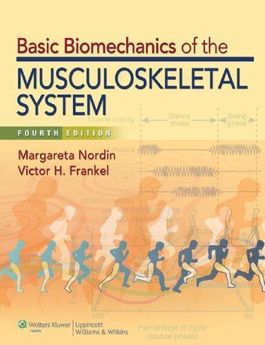 skihosevx: Basic Biomechanics Of The Musculoskeletal System North American 4Th Edition - skihosevxskihosevx: Basic Biomechanics Of The Musculoskeletal System North American 4Th EditionE-booksskihosevxskihosevxBSL-V2-8847E-books