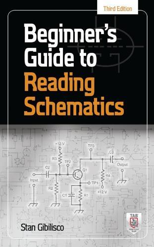 skihosevx: Beginners Guide To Reading Schematics 3Rd Edition - skihosevxskihosevx: Beginners Guide To Reading Schematics 3Rd EditionE-booksskihosevxskihosevxBSL-V2-8739E-books