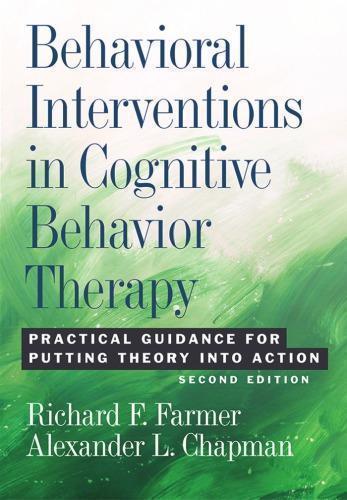 skihosevx: Behavioral Interventions In Cognitive Behavior Therapy Practical Guidance For Putting Theory Into Action 2Nd Edition - skihosevxskihosevx: Behavioral Interventions In Cognitive Behavior Therapy Practical Guidance For Putting Theory Into Action 2Nd EditionE-booksskihosevxskihosevxBSL-V2-8843E-books
