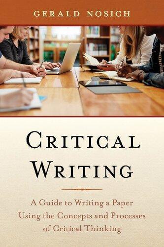 skihosevx: Critical Writing A Guide To Writing A Paper Using The Concepts And Processes Of Critical Thinking - skihosevxskihosevx: Critical Writing A Guide To Writing A Paper Using The Concepts And Processes Of Critical ThinkingE-booksskihosevxskihosevxBSL-V2-9020E-books