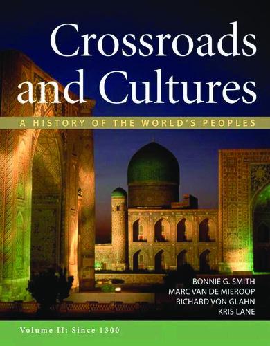 skihosevx: Crossroads And Cultures Combined Volume A History Of The Worlds Peoples - skihosevxskihosevx: Crossroads And Cultures Combined Volume A History Of The Worlds PeoplesE-booksskihosevxskihosevxBSL-V2-8680E-books