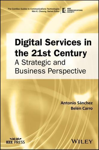 skihosevx: Digital Services In The 21St Century A Strategic And Business Perspective - skihosevxskihosevx: Digital Services In The 21St Century A Strategic And Business PerspectiveE-booksskihosevxskihosevxBSL-V2-8585E-books