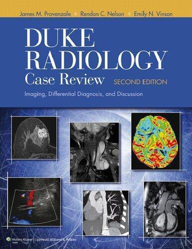 skihosevx: Duke Radiology Case Review Imaging Differential Diagnosis And Discussion 2Nd Edition - skihosevxskihosevx: Duke Radiology Case Review Imaging Differential Diagnosis And Discussion 2Nd EditionE-booksskihosevxskihosevxBSL-V2-8748E-books
