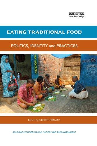 skihosevx: Eating Traditional Food Politics Identity And Practices - skihosevxskihosevx: Eating Traditional Food Politics Identity And PracticesE-booksskihosevxskihosevxBSL-V2-8661E-books