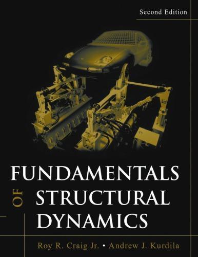 skihosevx: Fundamentals Of Structural Dynamics 2Nd Edition - skihosevxskihosevx: Fundamentals Of Structural Dynamics 2Nd EditionE-booksskihosevxskihosevxBSL-V2-8603E-books