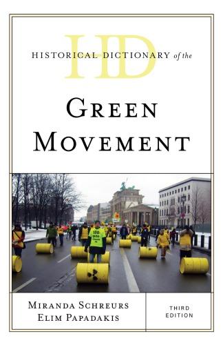 skihosevx: Historical Dictionary Of The Green Movement - skihosevxskihosevx: Historical Dictionary Of The Green MovementE-booksskihosevxskihosevxBSL-V2-8611E-books