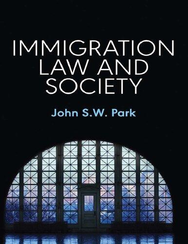 skihosevx: Immigration Law And Society - skihosevxskihosevx: Immigration Law And SocietyE-booksskihosevxskihosevxBSL-V2-8595E-books