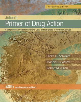 skihosevx: Juliens Primer Of Drug Action 13Th Edition - skihosevxskihosevx: Juliens Primer Of Drug Action 13Th EditionE-booksskihosevxskihosevxBSL-V2-8980E-books
