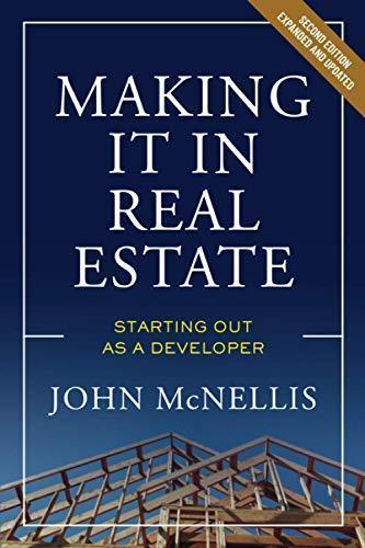 skihosevx: Making It In Real Estate Starting Out As A Developer 2Nd Edition - skihosevxskihosevx: Making It In Real Estate Starting Out As A Developer 2Nd EditionE-booksskihosevxskihosevxBSL-V2-8788E-books