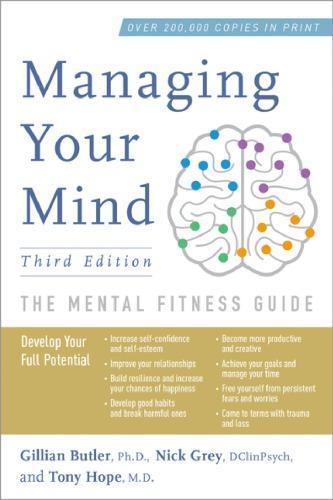 skihosevx: Managing Your Mind The Mental Fitness Guide 3Rd Edition - skihosevxskihosevx: Managing Your Mind The Mental Fitness Guide 3Rd EditionE-booksskihosevxskihosevxBSL-V2-8470E-books