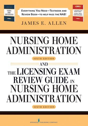 skihosevx: Nursing Home Administration, 6th Editon and The Licensing Exam Review Guide in Nursing Home Administration, 6th Edtion SET 6th Edition - skihosevxskihosevx: Nursing Home Administration, 6th Editon and The Licensing Exam Review Guide in Nursing Home Administration, 6th Edtion SET 6th EditionE-booksskihosevxskihosevxBSL-24062E-books