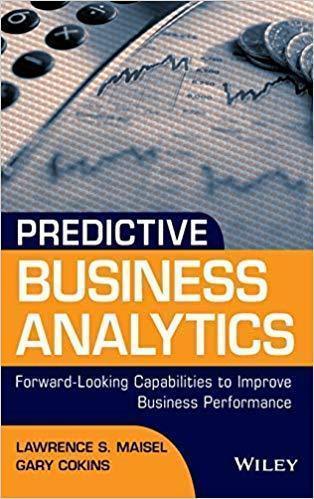 skihosevx: Predictive Business Analytics Forward Looking Capabilities To Improve Business Performance - skihosevxskihosevx: Predictive Business Analytics Forward Looking Capabilities To Improve Business PerformanceE-booksskihosevxskihosevxBSL-V2-8593E-books