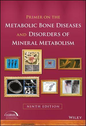 skihosevx: Primer On The Metabolic Bone Diseases And Disorders Of Mineral Metabolism 9Th Edition - skihosevxskihosevx: Primer On The Metabolic Bone Diseases And Disorders Of Mineral Metabolism 9Th EditionE-booksskihosevxskihosevxBSL-V2-8439E-books