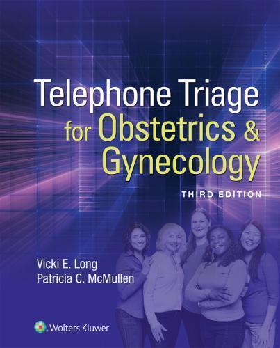 skihosevx: Telephone Triage For Obstetrics And Gynecology 3Rd Edition - skihosevxskihosevx: Telephone Triage For Obstetrics And Gynecology 3Rd EditionE-booksskihosevxskihosevxBSL-V2-8961E-books
