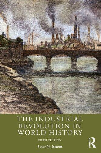 skihosevx: The Industrial Revolution In World History 5Th Edition - skihosevxskihosevx: The Industrial Revolution In World History 5Th EditionE-booksskihosevxskihosevxBSL-V2-8477E-books